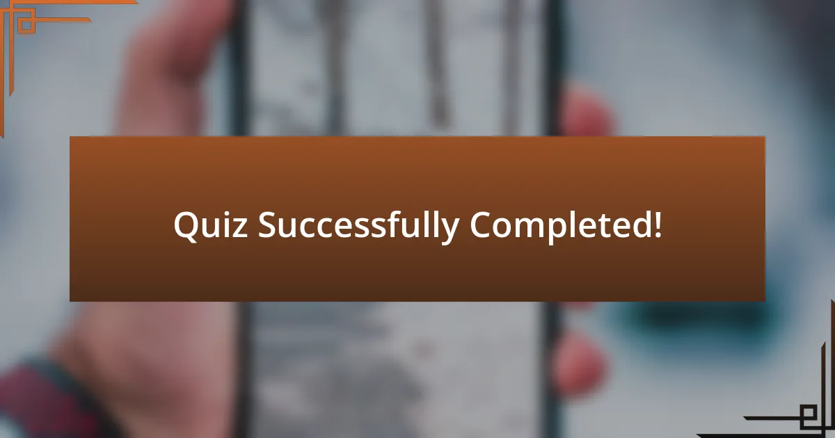 Quiz Successfully Completed!