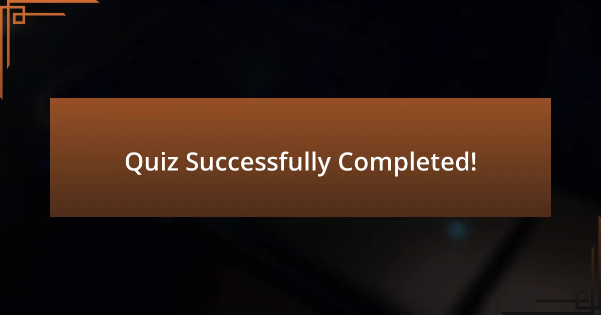 Quiz Successfully Completed!