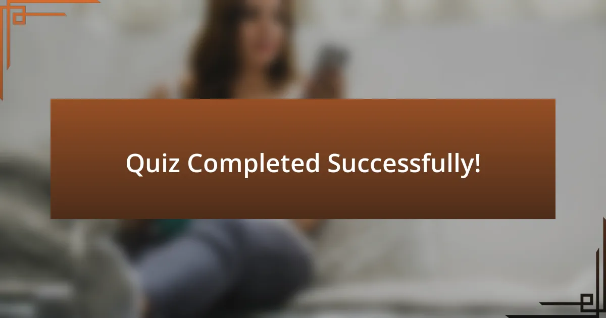 Quiz Completed Successfully!