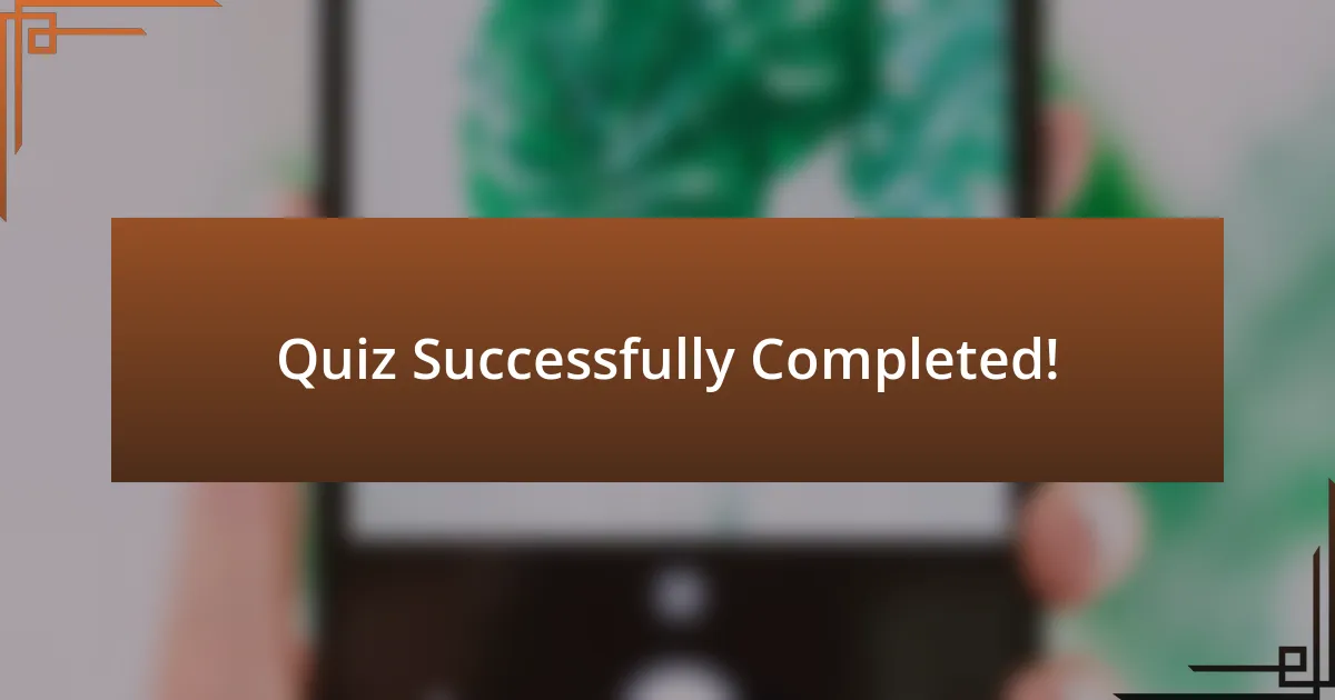 Quiz Successfully Completed!