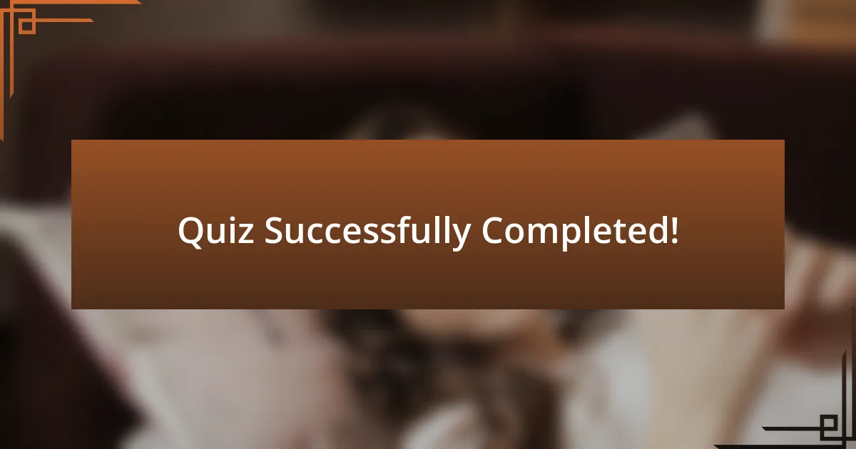 Quiz Successfully Completed!