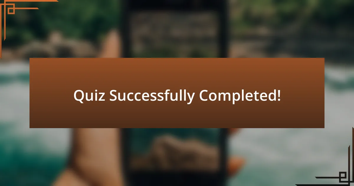 Quiz Successfully Completed!