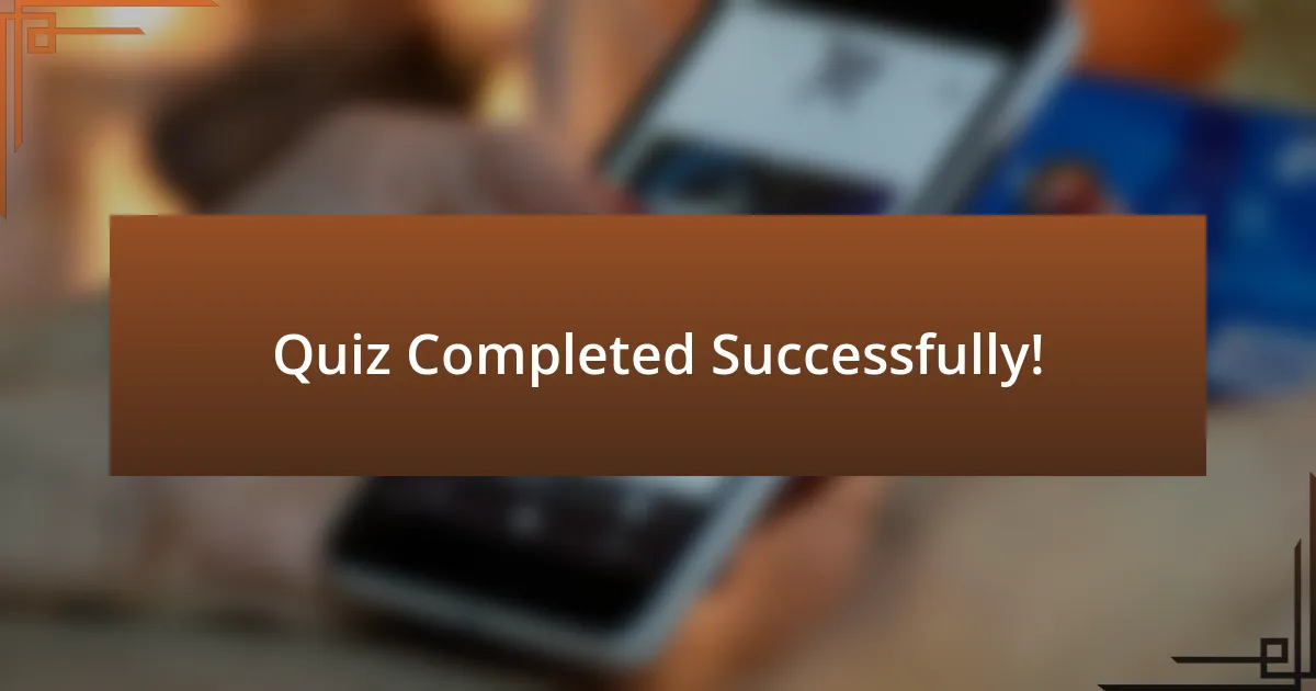 Quiz Completed Successfully!