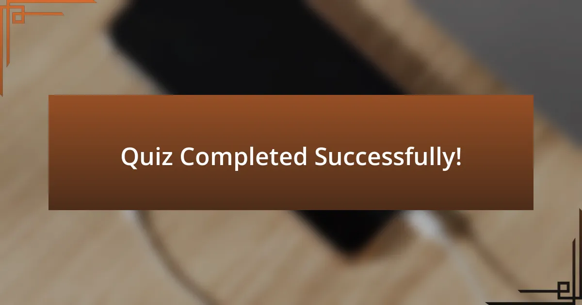 Quiz Completed Successfully!