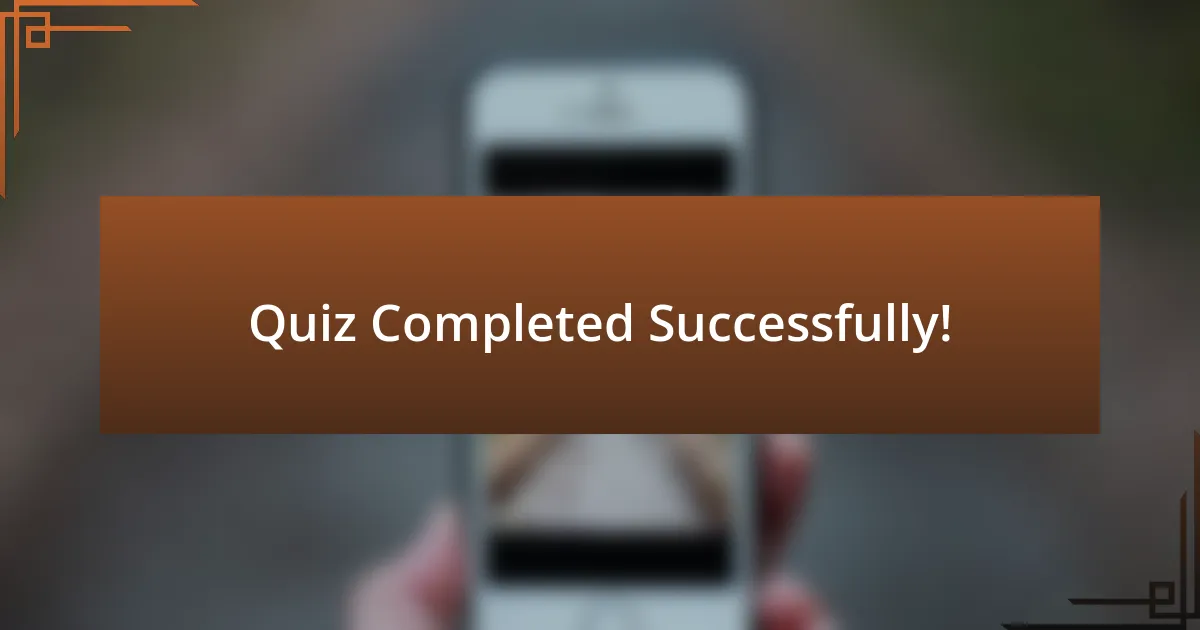 Quiz Completed Successfully!