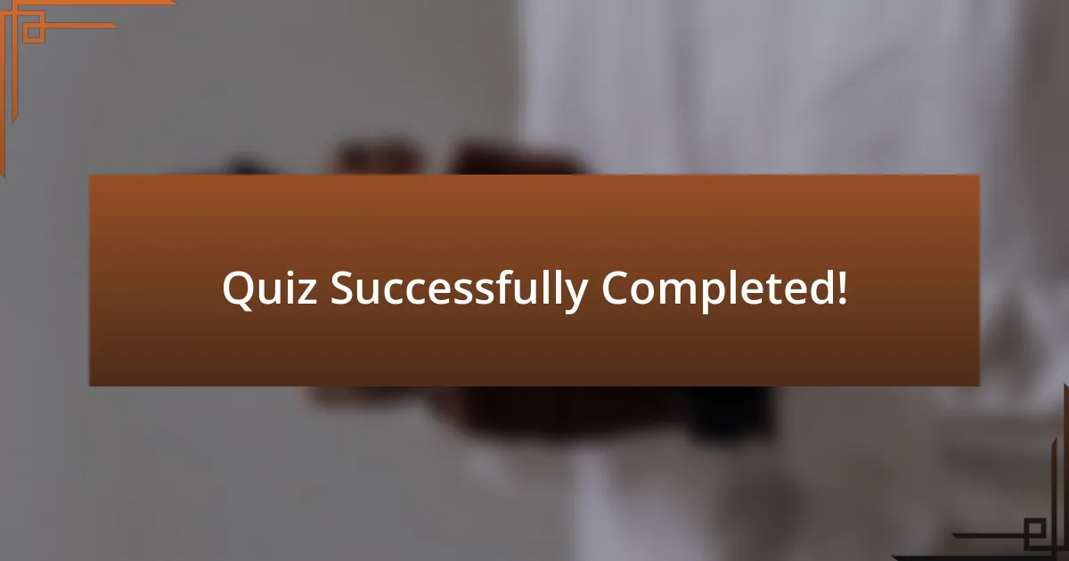 Quiz Successfully Completed!