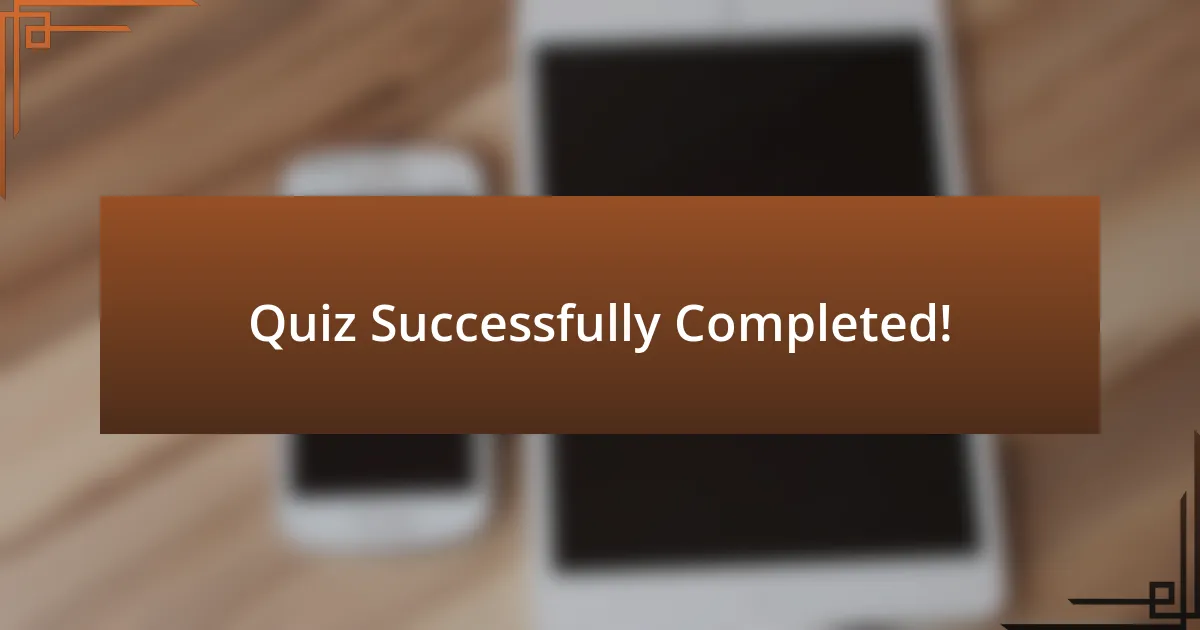 Quiz Successfully Completed!