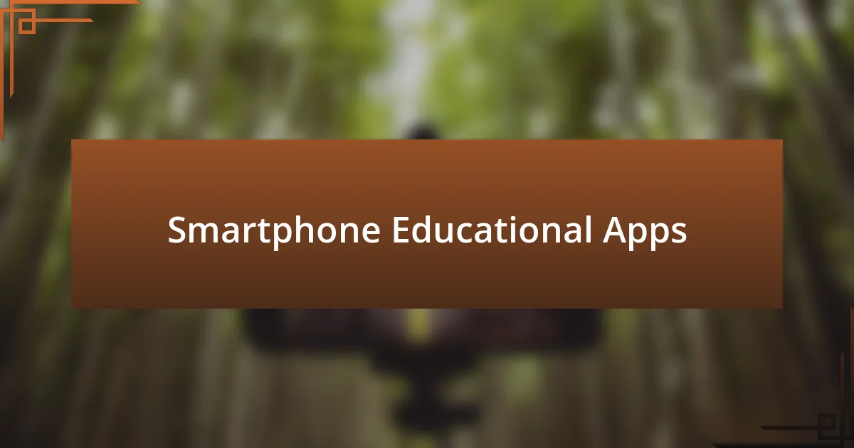 Smartphone Educational Apps