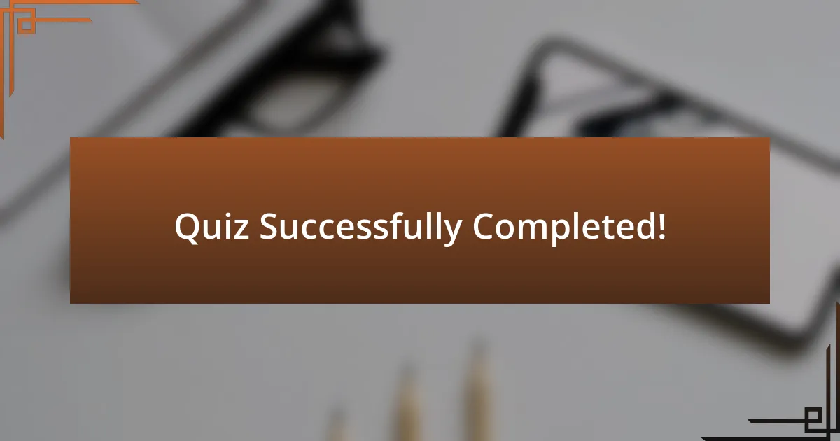 Quiz Successfully Completed!