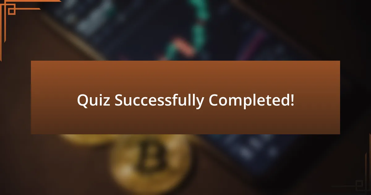 Quiz Successfully Completed!