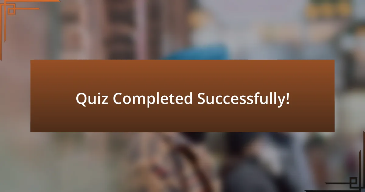 Quiz Completed Successfully!